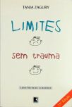 Limites Sem Trauma - Construindo Cidadãos