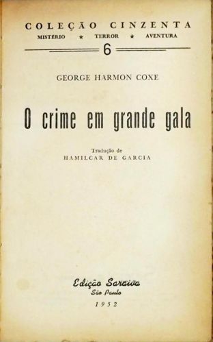 O Crime em Grande Gala