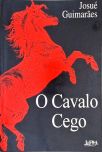 O Cavalo Cego