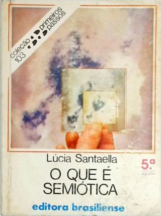 O que é Semiótica