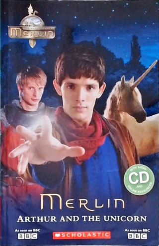 Merlin: Arthur And The Unicorn (contém Cd - Adaptado)