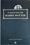 O Destino De Harry Potter