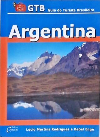 GTB Guia Do Turista Brasileiro - Argentina