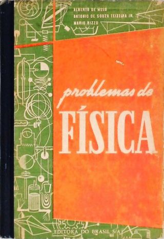 Problemas de Física (Para Colégios e Vestibulares) 