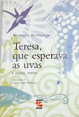 Teresa, Que Esperava As Uvas