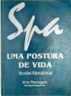 Spa- Uma Postura de Vida