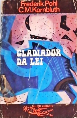 Coleção Argonauta 209 - Gladiador da Lei