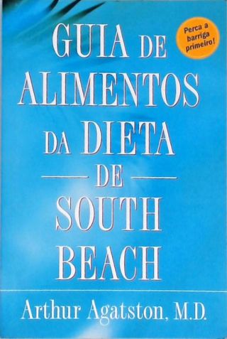 Guia De Alimentos Da Dieta De South Beach