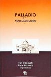 Palladio E O Neoclassicismo