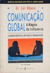 Comunicação Global: A Neurolingüística Aplicada à Comunicação