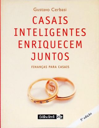 Casais Inteligentes Enriquecem Juntos - Finanças Para Casais