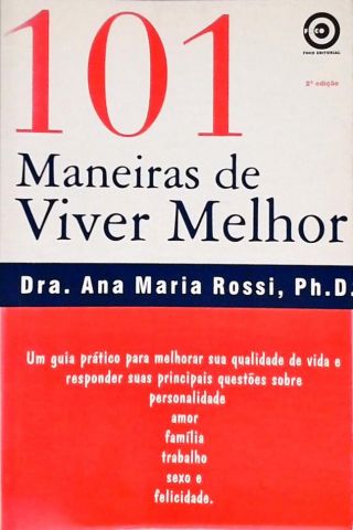 101 Maneiras de Viver Melhor