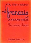 Le Français par la Méthode Directe - Vol. 2