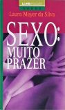 Sexo: Muito Prazer