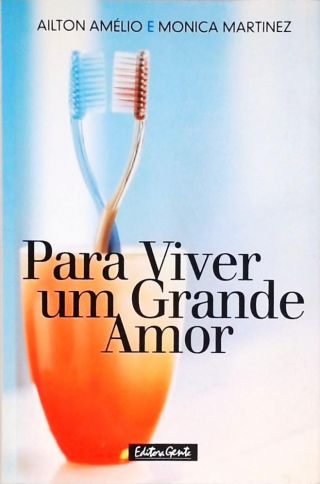 Para Viver Um Grande Amor