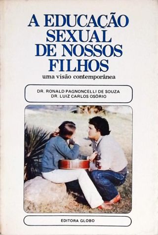 A Educação Sexual de Nossos Filhos