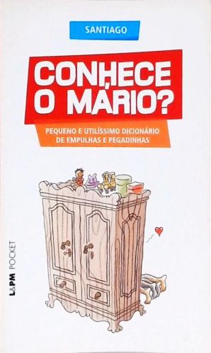 Conhece O Mário?