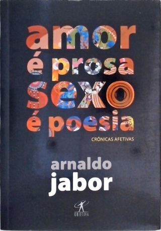 Amor É Prosa, Sexo É Poesia