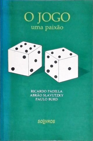 O Jogo - Uma Paixão