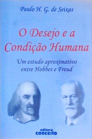 O Desejo E A Condição Humana