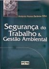 Segurança do Trabalho e Gestão Ambiental