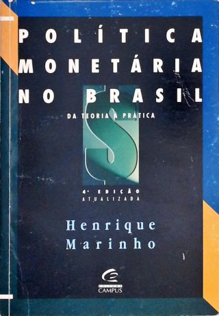 Política Monetária no Brasil