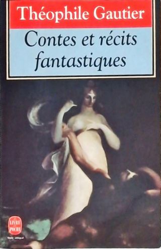 Contes Et Recits Fantastiques