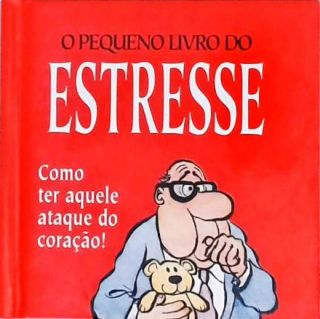 O Pequeno Livro Do Estresse