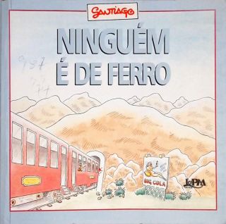 Ninguém É De Ferro