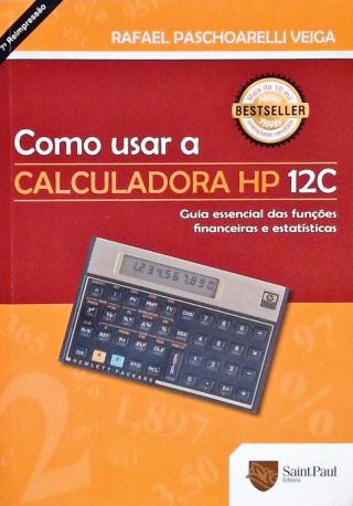 Como Usar a Calculadora HP 12C