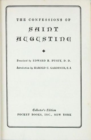 The Confessions of Saint Augustine