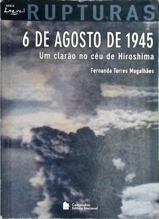 6 De Agosto De 1945