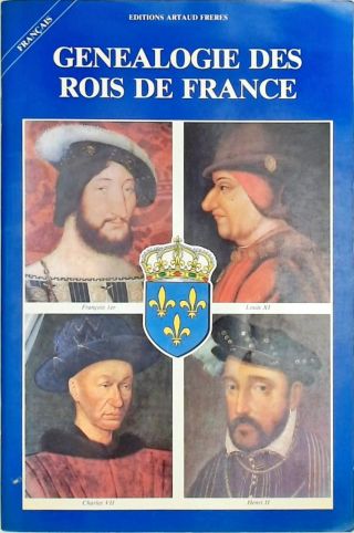 Genealogie Des Rois De France