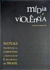 Midia e Violência