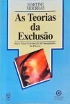 As Teorias da Exclusão