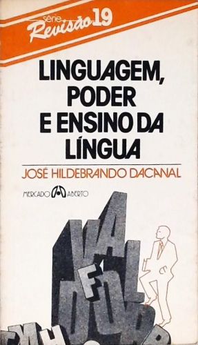 Linguagem, Poder E Ensino Da Língua