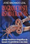 Rio Grande Do Sul - Histórias E Tradições