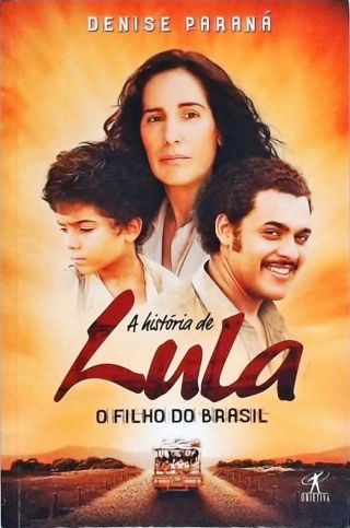 A História De Lula