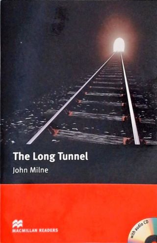 The Long Tunnel (Inclui Cd)