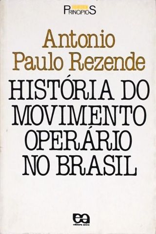 História do Movimento Operário no Brasil