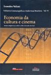Economia da Cultura e Cinema (Autografado)