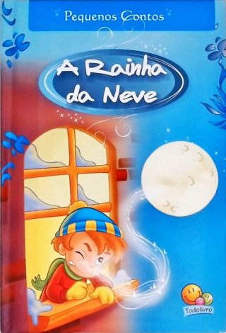 A Rainha Da Neve (adaptado)