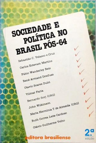 Sociedade E Política No Brasil Pós-64