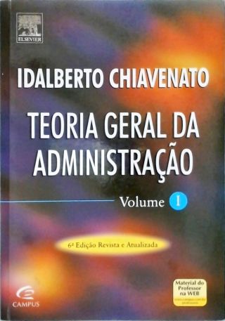 Teoria Geral Da Administração - Vol. 1