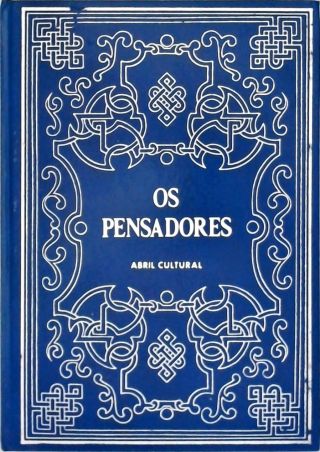 Os Pensadores - Bertrand Russell - George Edward Moore - Vol. 42