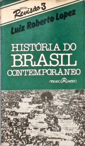 História do Brasil Contemporâneo