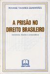 A Prisão no Direito Brasileiro