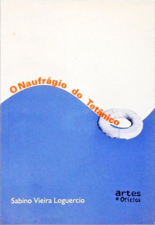 O Naufrágio do Tetânico