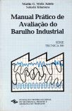 Manual Prático de Avaliação do Barulho Industrial