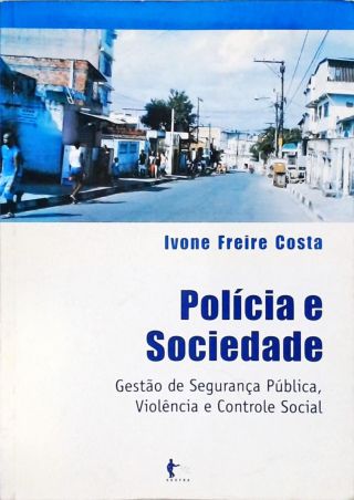 Polícia e Sociedade